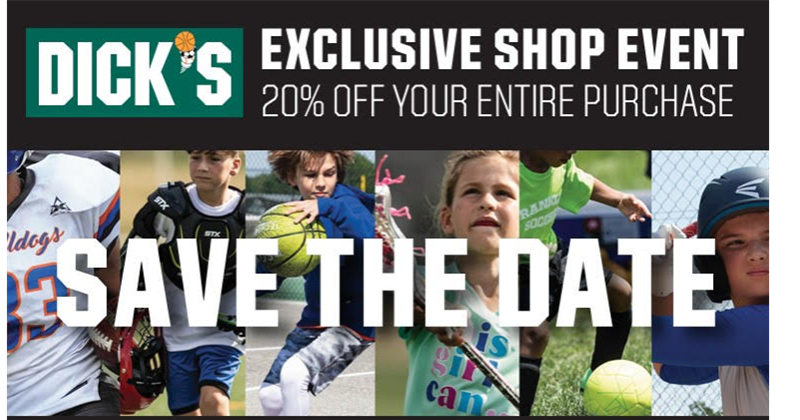 SAVE THE DATE - Dick's Sporting Goods 20% Discount Weekend